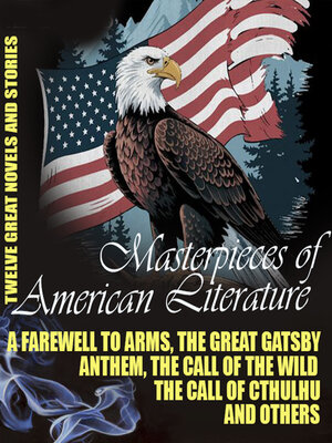 cover image of Masterpieces of American Literature. Twelve Great Novels and Stories
